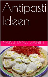 Cover Antipasti Ideen