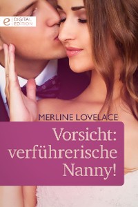 Cover Vorsicht: verführerische Nanny!