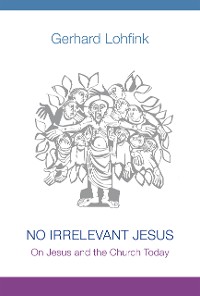 Cover No Irrelevant Jesus