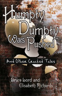 Cover Humpty Dumpty Was Pushed
