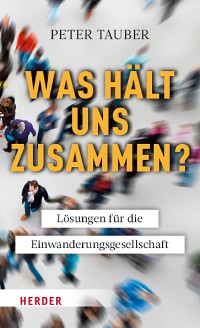 Cover Was hält uns zusammen?