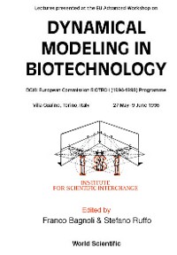 Cover DYNAMICAL MODELING IN BIOTECHNOLOGY