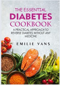 Cover The Essential Diabetes Cookbook