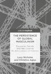 Cover The Persistence of Global Masculinism