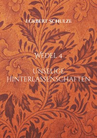 Cover Unselige Hinterlassenschaften