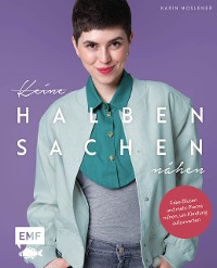 Cover Keine halben Sachen nähen!