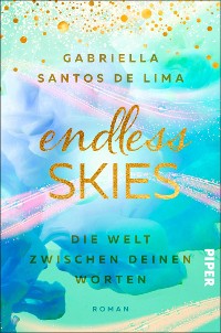 Cover Endless Skies – Die Welt zwischen deinen Worten