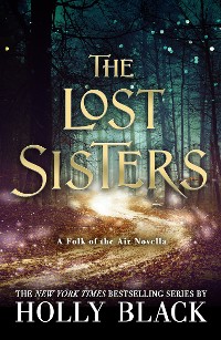 Cover The Lost Sisters: The Folk of the Air Novella