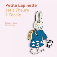Cover Petite Lapinette est à l'heure à l'école