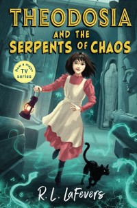 Cover Theodosia and the Serpents of Chaos