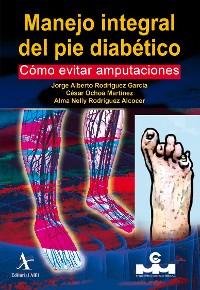 Cover Manejo integral del pie diabético. Cómo evitar amputaciones