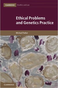 Cover Ethical Problems and Genetics Practice