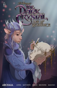 Cover Jim Henson's The Dark Crystal: Age of Resistance #11
