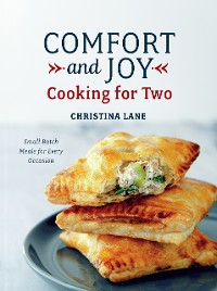 Cover Comfort and Joy: Cooking for Two