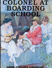 Cover Little Colonel at Boarding School