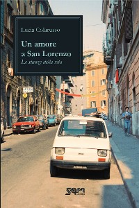 Cover Un amore a San Lorenzo