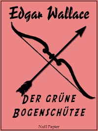 Cover Der grüne Bogenschütze