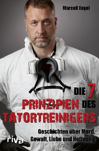 Cover Die 7 Prinzipien des Tatortreinigers