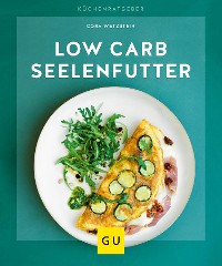Cover Low-Carb-Seelenfutter