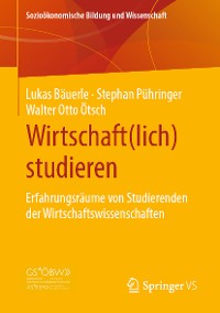 Cover Wirtschaft(lich) studieren