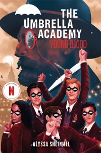 Cover Young Blood (An Umbrella Academy YA Novel)