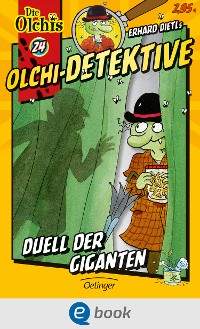 Cover Olchi-Detektive 24. Duell der Giganten