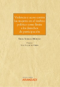 Cover Violencia y acoso contra las mujeres en el ámbito político como límite a los derechos de participación