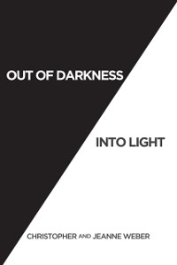 Cover Out of Darkness into Light