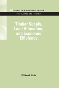 Cover Timber Supply, Land Allocation, and Economic Efficiency