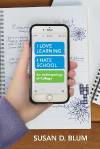 Cover "I Love Learning; I Hate School"