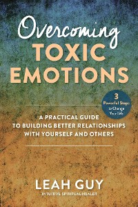 Cover Overcoming Toxic Emotions