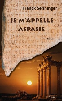 Cover Je m''appelle Aspasie