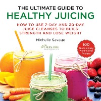 Cover Ultimate Guide to Healthy Juicing