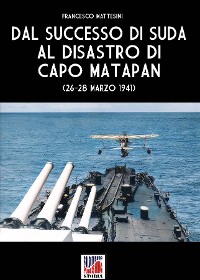 Cover Dal successo di Suda al disastro di Capo Matapan