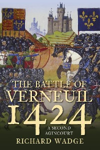 Cover The Battle of Verneuil 1424