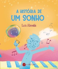 Cover A História de Um Sonho