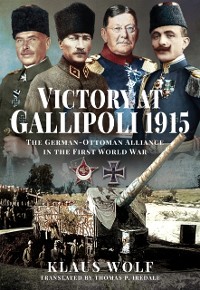 Cover Victory at Gallipoli, 1915