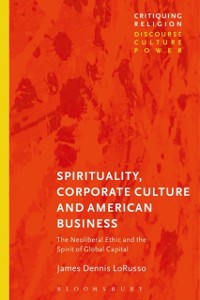 Cover Spirituality, Corporate Culture, and American Business