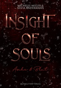 Cover Insight of Souls - Asche & Blut