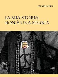 Cover La mia storia non è una storia