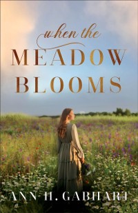 Cover When the Meadow Blooms