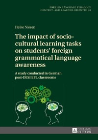 Cover impact of socio-cultural learning tasks on students' foreign grammatical language awareness