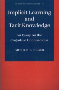 Cover Implicit Learning and Tacit Knowledge