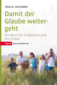 Cover Damit der Glaube weitergeht