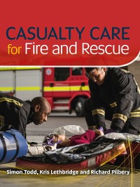 Cover Casualty Care for Fire and Rescue
