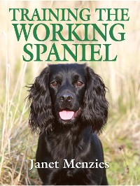 Cover Training the Working Spaniel
