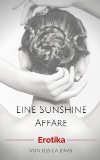 Cover Eine Sunshine Affäre