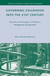 Cover Governing Childhood into the 21st Century