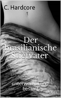 Cover Der brasilianische Stiefvater