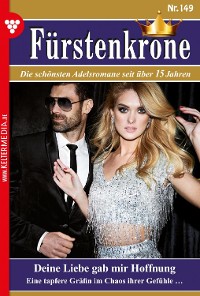 Cover Fürstenkrone 149 – Adelsroman